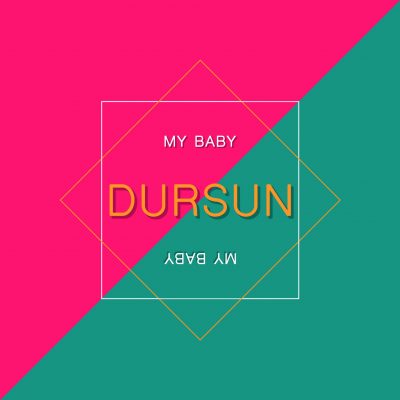 dursun my baby cover